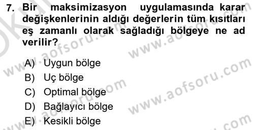Sağlık Kurumlarında Operasyon Yönetimi Dersi 2022 - 2023 Yılı Yaz Okulu Sınav Soruları 7. Soru