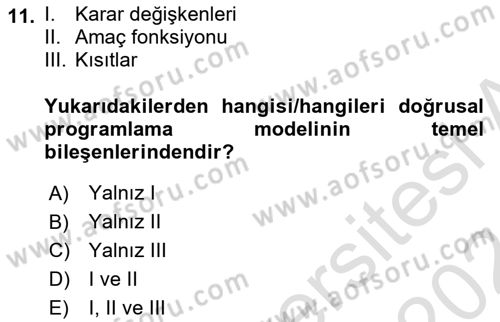 Sağlık Kurumlarında Operasyon Yönetimi Dersi Ara Sınavı Deneme Sınav Soruları 11. Soru