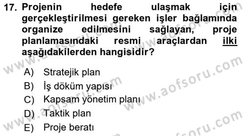 Sağlık Kurumlarında Operasyon Yönetimi Dersi 2023 - 2024 Yılı (Vize) Ara Sınav Soruları 17. Soru