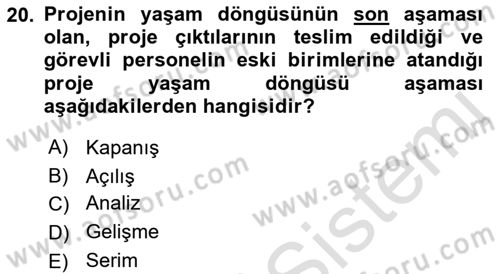Sağlık Kurumlarında Operasyon Yönetimi Dersi Ara Sınavı Deneme Sınav Soruları 20. Soru
