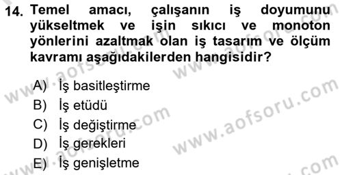 Sağlık Kurumlarında Operasyon Yönetimi Dersi 2023 - 2024 Yılı (Final) Dönem Sonu Sınav Soruları 14. Soru