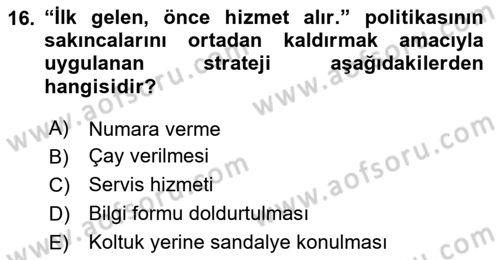Sağlık Kurumlarında Operasyon Yönetimi Dersi 2023 - 2024 Yılı Yaz Okulu Sınav Soruları 16. Soru