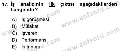 Sağlık Kurumlarında Operasyon Yönetimi Dersi 2023 - 2024 Yılı Yaz Okulu Sınav Soruları 17. Soru
