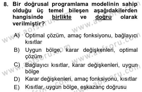 Sağlık Kurumlarında Operasyon Yönetimi Dersi 2023 - 2024 Yılı Yaz Okulu Sınav Soruları 8. Soru