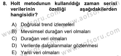 Sağlık Kurumlarında Operasyon Yönetimi Dersi Ara Sınavı Deneme Sınav Soruları 8. Soru