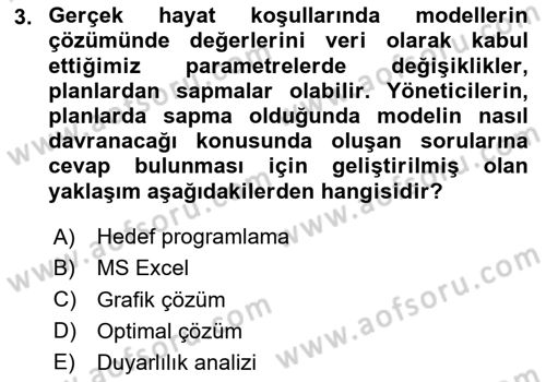 Sağlık Kurumlarında Operasyon Yönetimi Dersi 2024 - 2025 Yılı (Final) Dönem Sonu Sınav Soruları 3. Soru