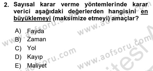 Sağlık Kurumlarında Operasyon Yönetimi Dersi 2024 - 2025 Yılı Yaz Okulu Sınav Soruları 2. Soru