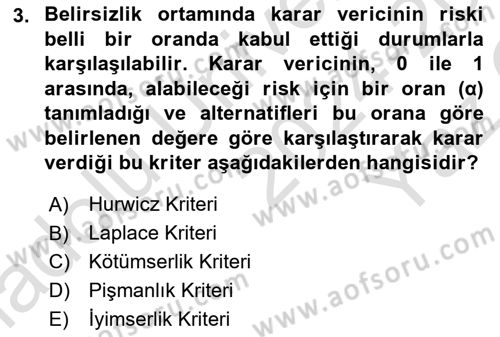 Sağlık Kurumlarında Operasyon Yönetimi Dersi 2024 - 2025 Yılı Yaz Okulu Sınav Soruları 3. Soru