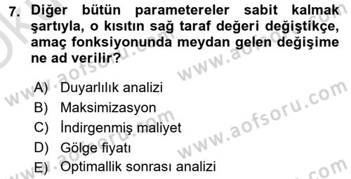 Sağlık Kurumlarında Operasyon Yönetimi Dersi 2024 - 2025 Yılı Yaz Okulu Sınav Soruları 7. Soru