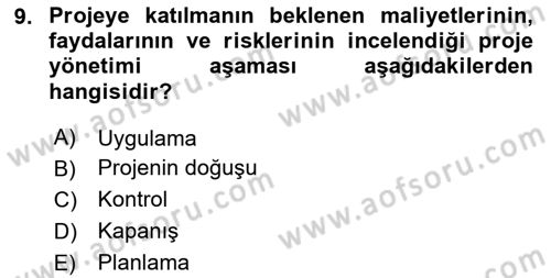 Sağlık Kurumlarında Operasyon Yönetimi Dersi 2024 - 2025 Yılı Yaz Okulu Sınav Soruları 9. Soru