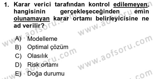 Sağlık Kurumlarında Operasyon Yönetimi Dersi 2025 - 2026 Yılı (Final) Dönem Sonu Sınav Soruları 1. Soru