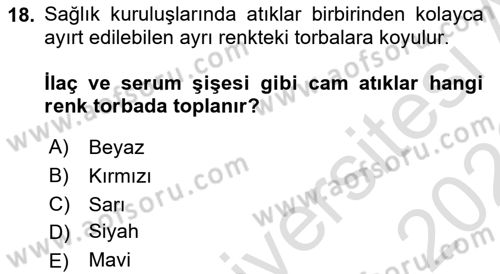 Sağlık Kurumlarında Operasyon Yönetimi Dersi 2025 - 2026 Yılı (Final) Dönem Sonu Sınav Soruları 18. Soru