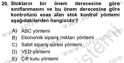 Sağlık Kurumlarında Operasyon Yönetimi Dersi 2025 - 2026 Yılı (Final) Dönem Sonu Sınav Soruları 20. Soru
