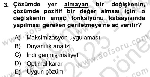 Sağlık Kurumlarında Operasyon Yönetimi Dersi 2025 - 2026 Yılı (Final) Dönem Sonu Sınav Soruları 3. Soru