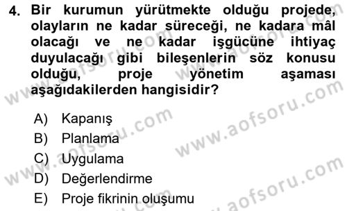 Sağlık Kurumlarında Operasyon Yönetimi Dersi 2025 - 2026 Yılı (Final) Dönem Sonu Sınav Soruları 4. Soru