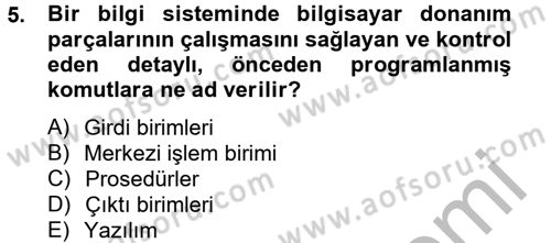 Sağlık Kurumlarında Bilgi Sistemleri Dersi 2013 - 2014 Yılı (Vize) Ara Sınav Soruları 5. Soru