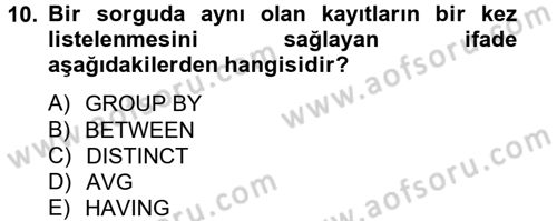Sağlık Kurumlarında Bilgi Sistemleri Dersi 2014 - 2015 Yılı Tek Ders Sınav Soruları 10. Soru