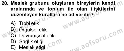 Sağlık Kurumlarında Bilgi Sistemleri Dersi 2014 - 2015 Yılı Tek Ders Sınav Soruları 20. Soru