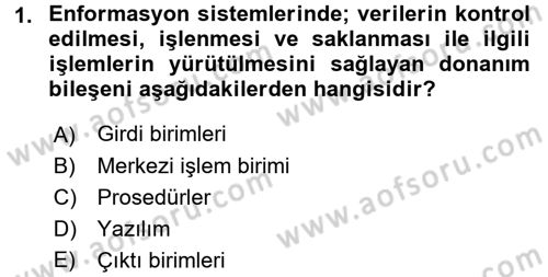 Sağlık Kurumlarında Bilgi Sistemleri Dersi 2015 - 2016 Yılı (Vize) Ara Sınav Soruları 1. Soru