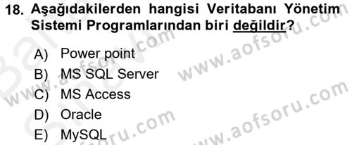 Sağlık Kurumlarında Bilgi Sistemleri Dersi 2015 - 2016 Yılı (Vize) Ara Sınav Soruları 18. Soru