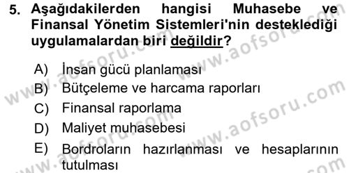 Sağlık Kurumlarında Bilgi Sistemleri Dersi 2015 - 2016 Yılı (Final) Dönem Sonu Sınav Soruları 5. Soru