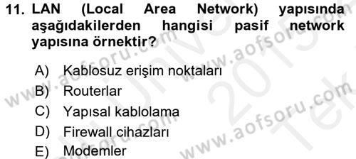 Sağlık Kurumlarında Bilgi Sistemleri Dersi 2015 - 2016 Yılı Tek Ders Sınav Soruları 11. Soru