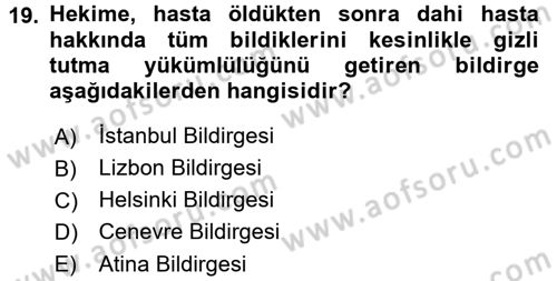 Sağlık Kurumlarında Bilgi Sistemleri Dersi 2015 - 2016 Yılı Tek Ders Sınav Soruları 19. Soru