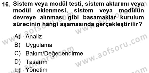 Sağlık Kurumlarında Bilgi Sistemleri Dersi 2016 - 2017 Yılı 3 Ders Sınav Soruları 16. Soru
