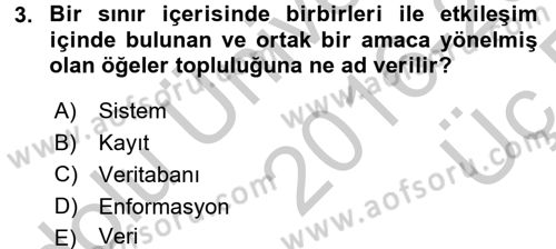 Sağlık Kurumlarında Bilgi Sistemleri Dersi 2016 - 2017 Yılı 3 Ders Sınav Soruları 3. Soru