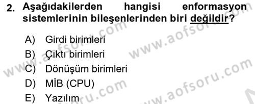 Sağlık Kurumlarında Bilgi Sistemleri Dersi 2016 - 2017 Yılı (Final) Dönem Sonu Sınav Soruları 2. Soru