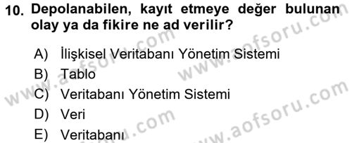 Sağlık Kurumlarında Bilgi Sistemleri Dersi 2017 - 2018 Yılı 3 Ders Sınav Soruları 10. Soru