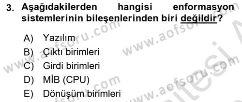 Sağlık Kurumlarında Bilgi Sistemleri Dersi 2018 - 2019 Yılı 3 Ders Sınav Soruları 3. Soru