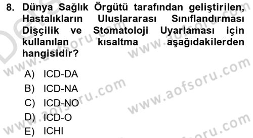 Sağlık Kurumlarında Bilgi Sistemleri Dersi 2018 - 2019 Yılı 3 Ders Sınav Soruları 8. Soru