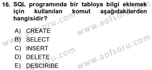 Sağlık Kurumlarında Bilgi Sistemleri Dersi 2018 - 2019 Yılı (Vize) Ara Sınav Soruları 16. Soru