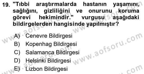 Sağlık Kurumlarında Bilgi Sistemleri Dersi 2020 - 2021 Yılı Yaz Okulu Sınav Soruları 19. Soru
