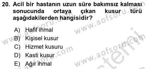 Sağlık Kurumlarında Bilgi Sistemleri Dersi 2020 - 2021 Yılı Yaz Okulu Sınav Soruları 20. Soru
