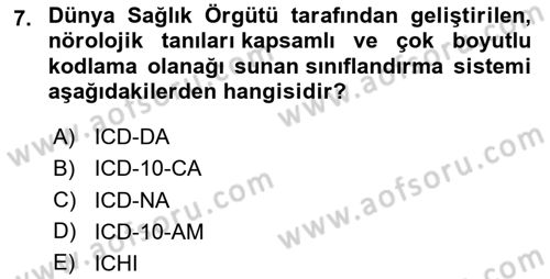 Sağlık Kurumlarında Bilgi Sistemleri Dersi 2020 - 2021 Yılı Yaz Okulu Sınav Soruları 7. Soru