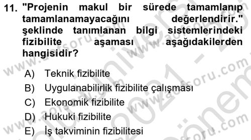 Sağlık Kurumlarında Bilgi Sistemleri Dersi 2021 - 2022 Yılı (Final) Dönem Sonu Sınav Soruları 11. Soru