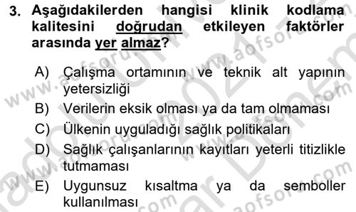 Sağlık Kurumlarında Bilgi Sistemleri Dersi 2021 - 2022 Yılı (Final) Dönem Sonu Sınav Soruları 3. Soru