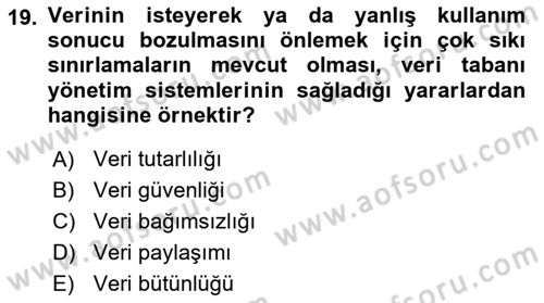 Sağlık Kurumlarında Bilgi Sistemleri Dersi 2023 - 2024 Yılı (Vize) Ara Sınav Soruları 19. Soru