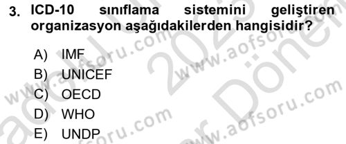 Sağlık Kurumlarında Bilgi Sistemleri Dersi 2023 - 2024 Yılı (Final) Dönem Sonu Sınav Soruları 3. Soru