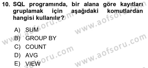Sağlık Kurumlarında Bilgi Sistemleri Dersi 2023 - 2024 Yılı Yaz Okulu Sınav Soruları 10. Soru