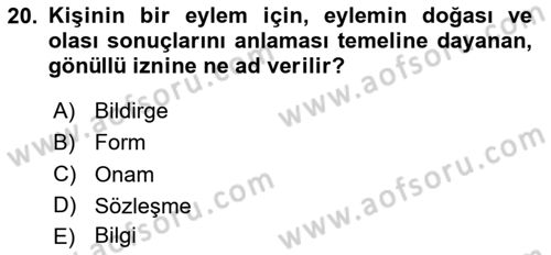 Sağlık Kurumlarında Bilgi Sistemleri Dersi 2023 - 2024 Yılı Yaz Okulu Sınav Soruları 20. Soru