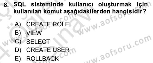 Sağlık Kurumlarında Bilgi Sistemleri Dersi 2023 - 2024 Yılı Yaz Okulu Sınav Soruları 8. Soru