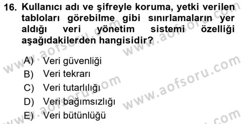 Sağlık Kurumlarında Bilgi Sistemleri Dersi 2024 - 2025 Yılı (Vize) Ara Sınav Soruları 16. Soru