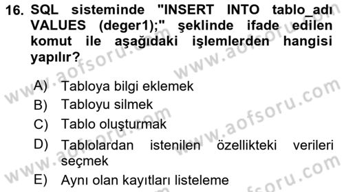 Sağlık Kurumlarında Bilgi Sistemleri Dersi 2025 - 2026 Yılı (Vize) Ara Sınav Soruları 16. Soru