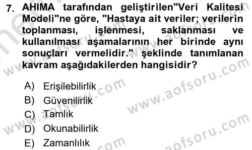 Sağlık Kurumlarında Bilgi Sistemleri Dersi 2025 - 2026 Yılı (Vize) Ara Sınav Soruları 7. Soru