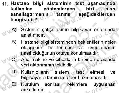 Sağlık Kurumlarında Bilgi Sistemleri Dersi 2025 - 2026 Yılı (Final) Dönem Sonu Sınav Soruları 11. Soru