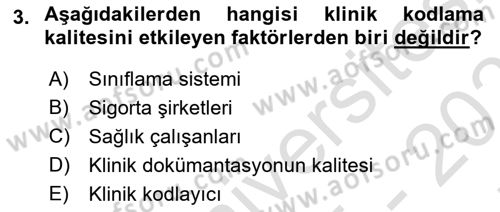 Sağlık Kurumlarında Bilgi Sistemleri Dersi 2025 - 2026 Yılı (Final) Dönem Sonu Sınav Soruları 3. Soru