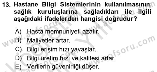 Sağlık Kurumlarında Bilgi Sistemleri Dersi 2025 - 2026 Yılı Yaz Okulu Sınav Soruları 13. Soru